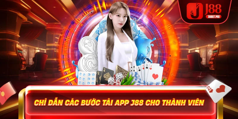 J88 trang chủ chính thức tải app nạp đầu tặng 88k