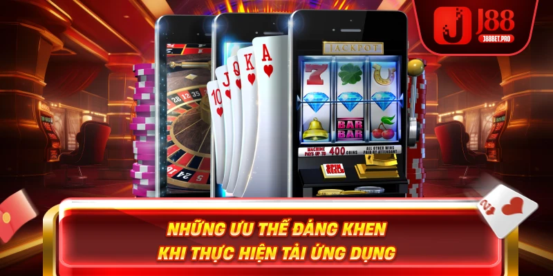 Những ưu thế đáng khen khi chơi tại trang chủ j88 nhà cái uy tín